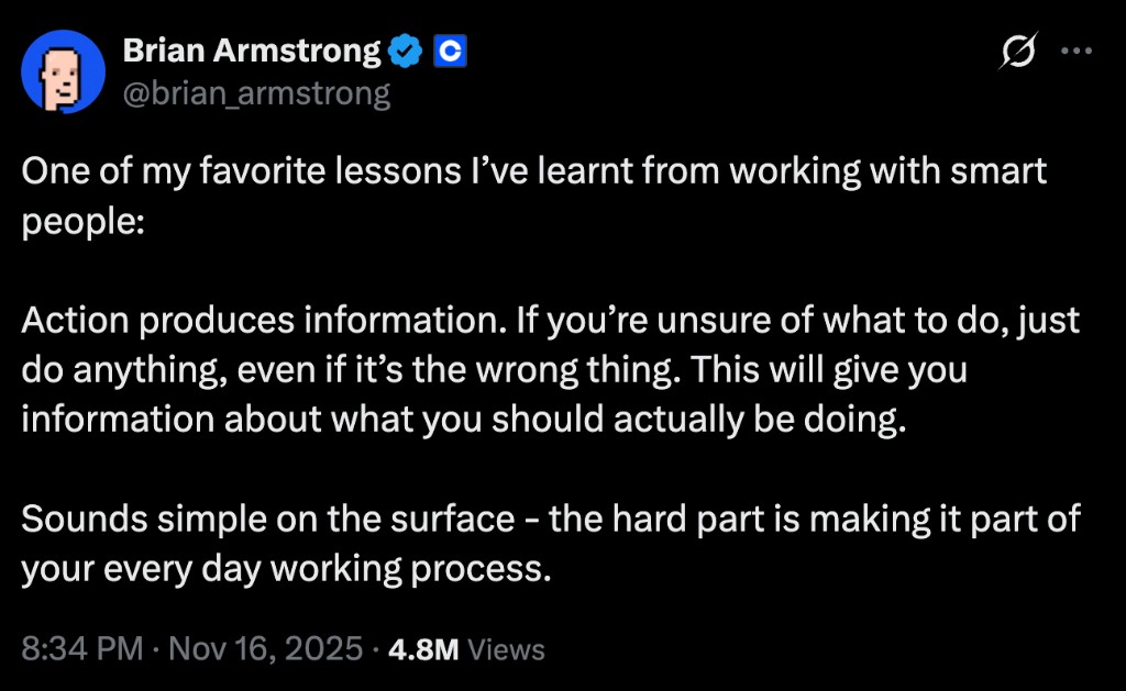 brian armstrong tweet about action produces information